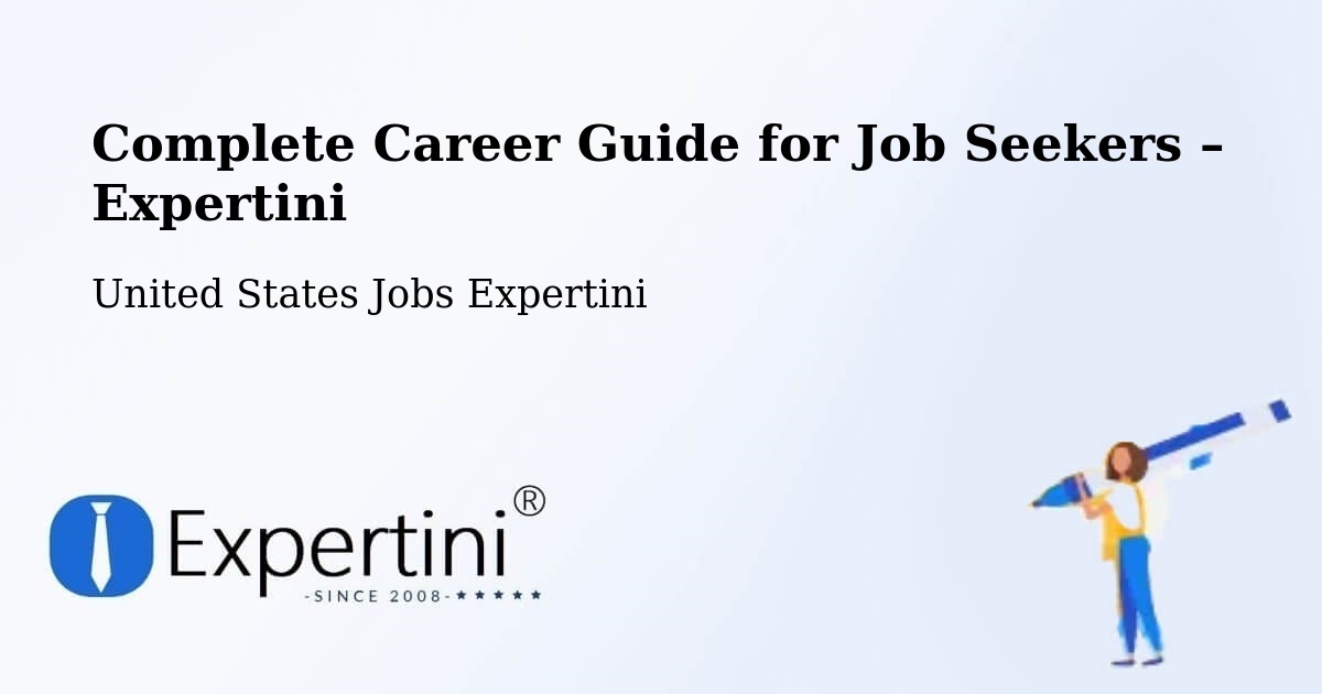 Career Guide for Job Seekers – Indianapolis - Indianapolis, United States Jobs Expertini