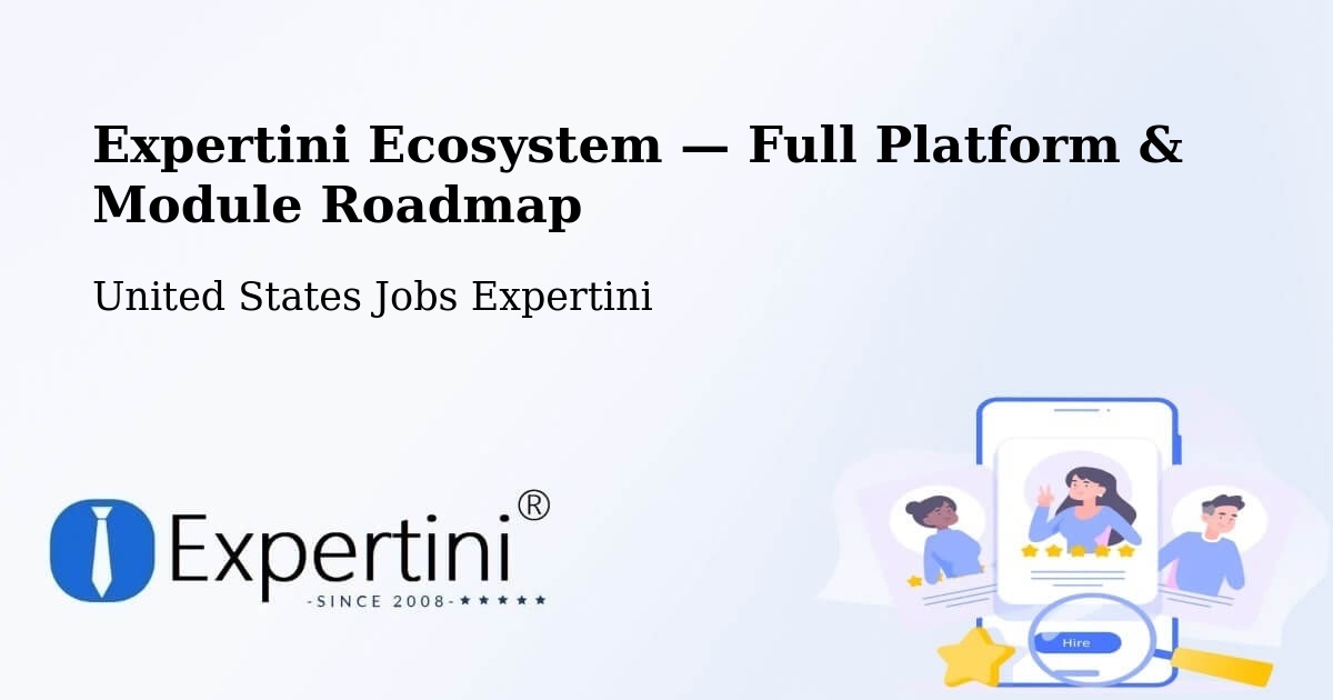 Expertini Ecosystem — Full Platform & Module Roadmap – Indianapolis