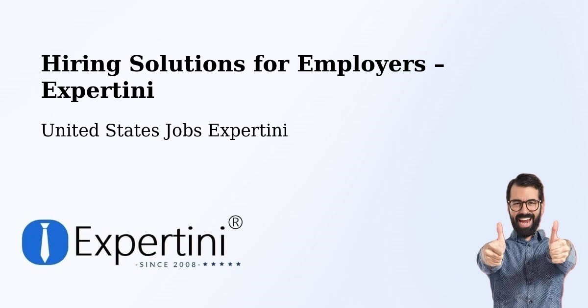 Hiring Solutions for Employers in Indianapolis - Indianapolis, United States Jobs Expertini