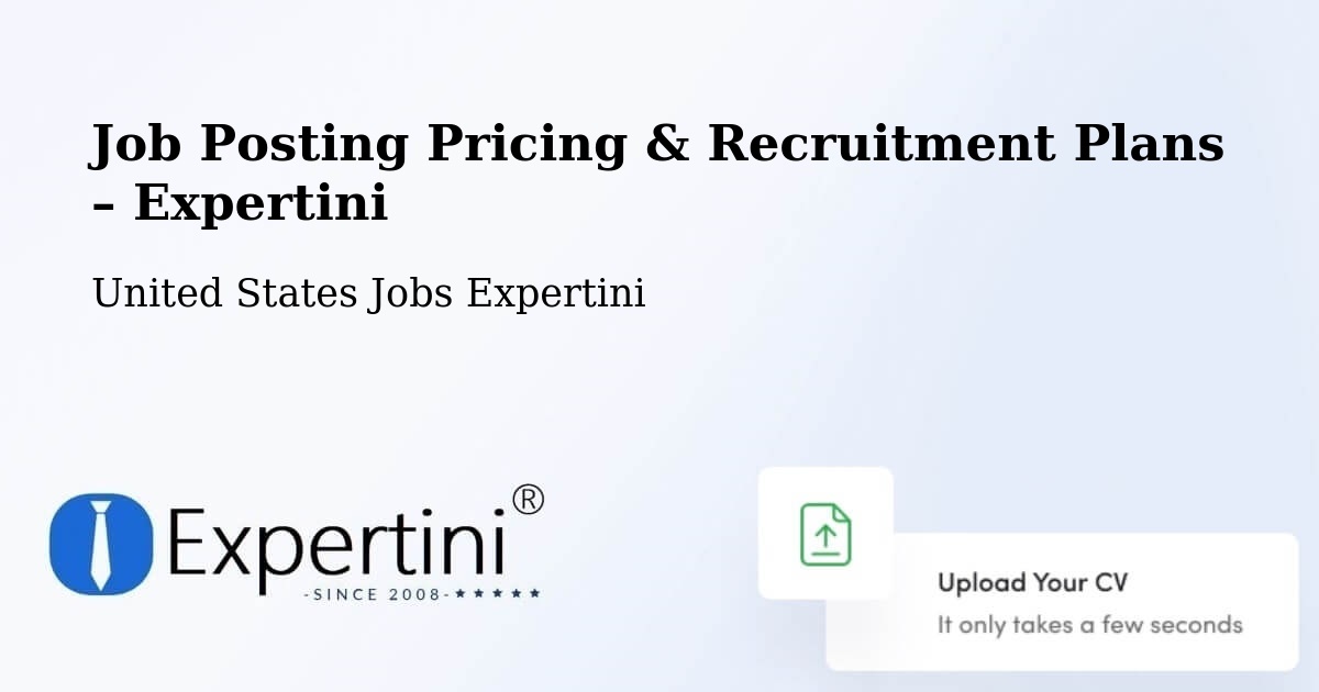 Job Posting Pricing & Recruitment Plans – Indianapolis - Indianapolis, United States Jobs Expertini